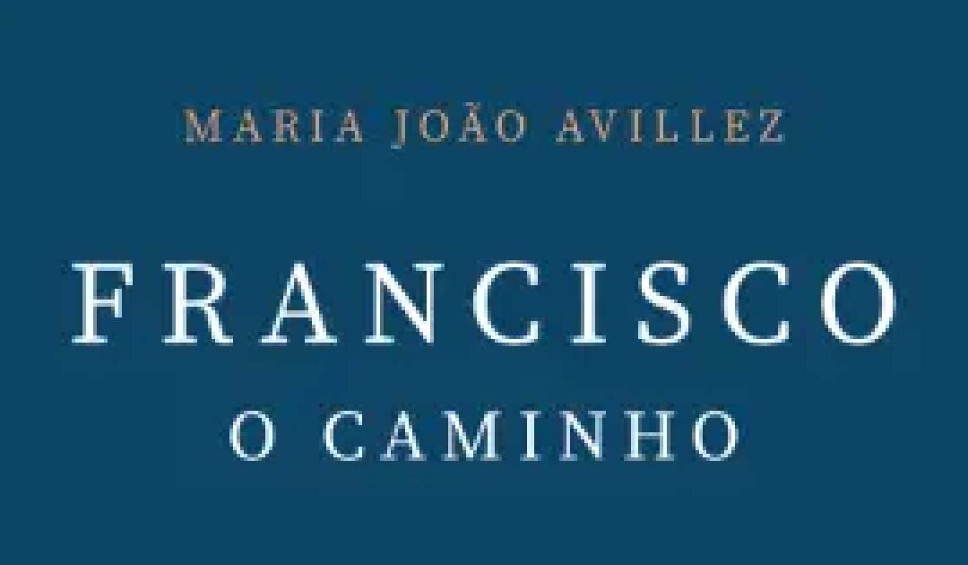 Francisco – o caminho