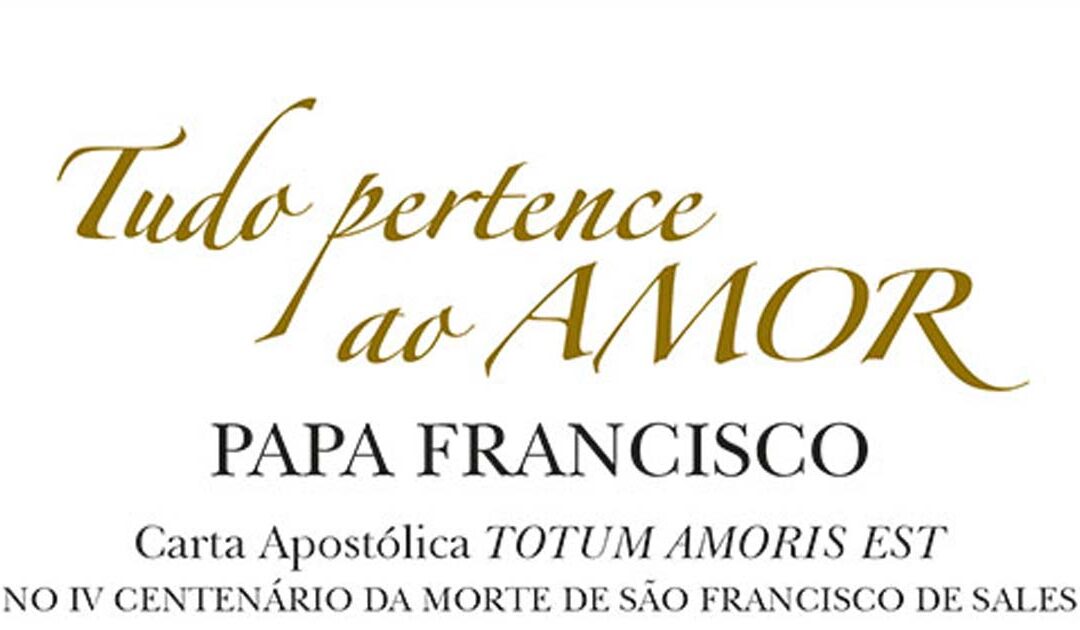 Tudo pertence ao amor