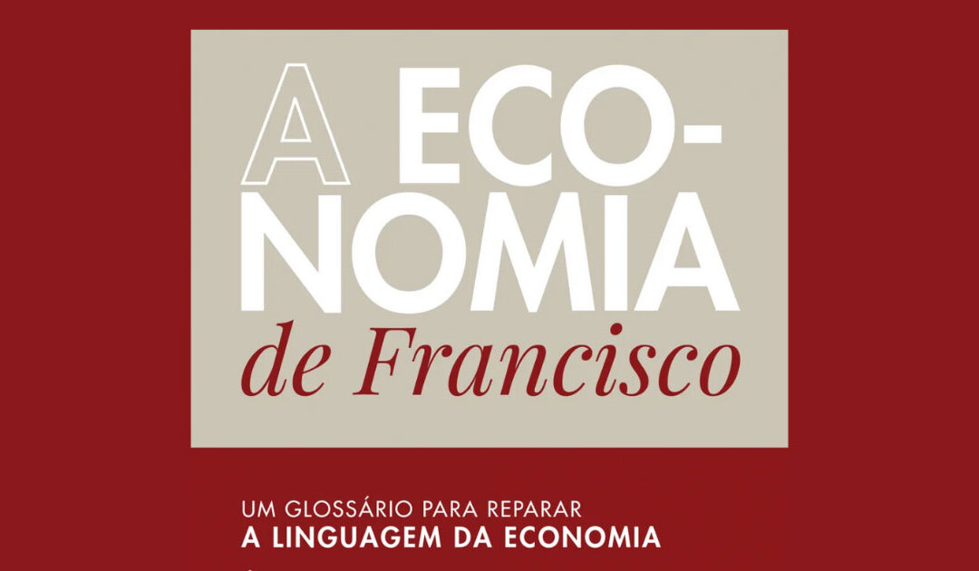 A Economia de Francisco