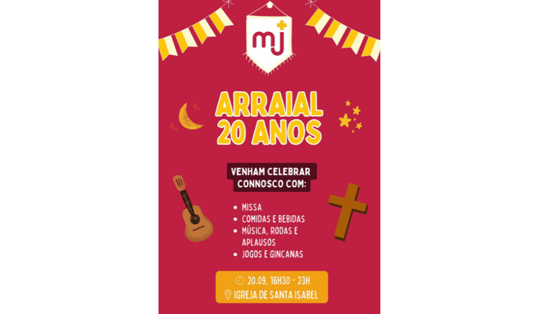 Arraial 20 anos Majune