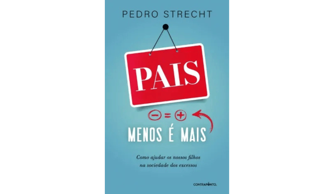 Pais, menos é mais